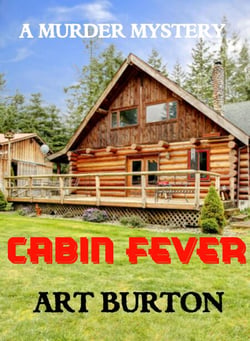 Cabin Fever