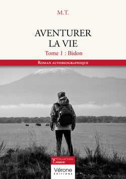 Aventurer la vie - Tome 1 - Bidon