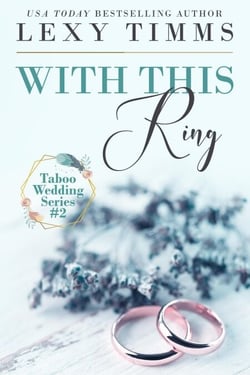 With This Ring - Taboo Wedding Series, #2