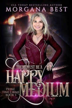 There Must be a Happy Medium - Prime Time Crime, #3