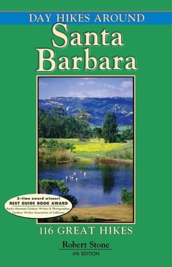 Day Hikes Around Santa Barbara - 116 Great Hikes