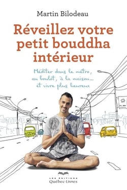Réveillez votre petit bouddha intérieur - REVEILLEZ VOTRE PETIT BOUDDHA INTE [NUM]