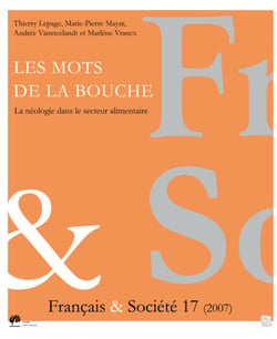 Les mots de la bouche - La néologie dans le secteur alimentaire