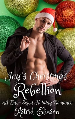 Joy's Christmas Rebellion - Dirty Sons Of Santa, #4