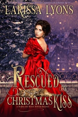 Rescued by a Christmas Kiss - Regency Christmas Kisses