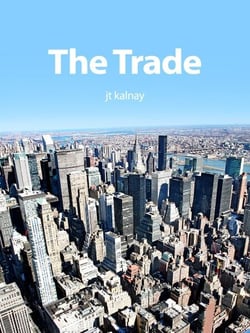 The Trade