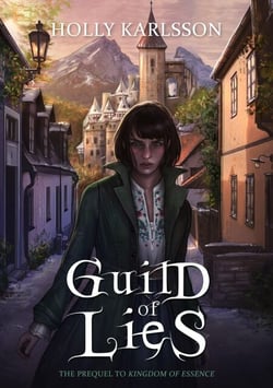 Guild of Lies - Kingdom of Essence, #0.5