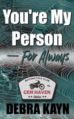 You're My Person - For Always - Gem Haven MC series, #2