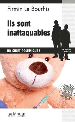 Ils sont inattaquables - Le Duigou et Bozzi - Tome 28