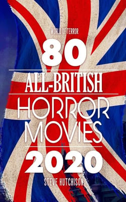 80 All-British Horror Movies - World of Terror