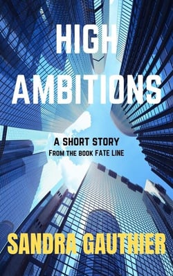 High Ambitions - Fate Line, #1