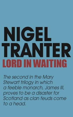 Lord in Waiting - Mary Stewart 2