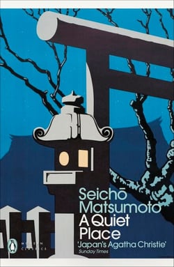 A Quiet Place - From the bestselling author of Tokyo Express