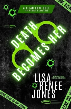 Death Becomes Her - Lilah Love: Darkest Impulses, #2