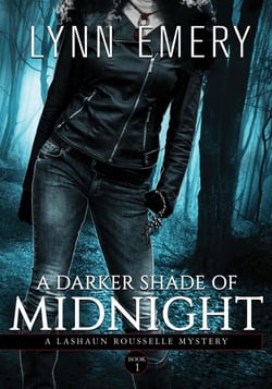 A Darker Shade of Midnight - LaShaun Rousselle Mystery, #1