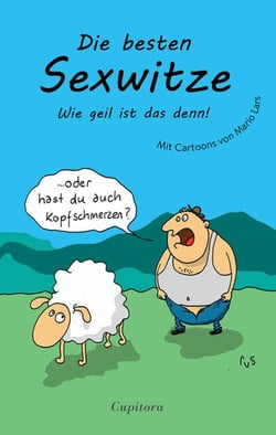 Die besten Sexwitze - Wie geil ist das denn!
