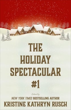 The Holiday Spectacular #1 - The Holiday Spectacular, #1