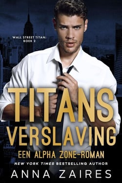 Titans verslaving - Alpha Zone, #2