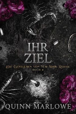 Ihr Ziel - Die Gentlemen von New York: Rossie, #4