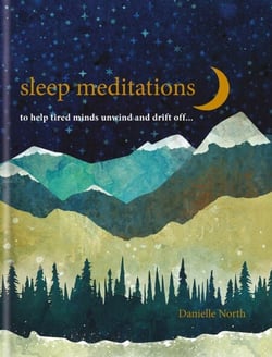 Sleep Meditations - to help tired minds unwind and drift off…