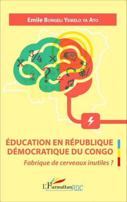 Éducation en République Démocratique du Congo - Fabrique de cerveaux inutiles ?