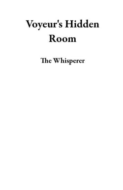 Voyeur's Hidden Room
