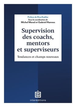 Supervision des coachs, mentors et superviseurs - Tendance et champs nouveaux