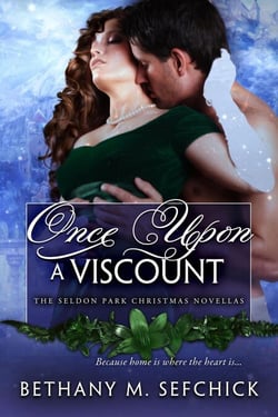 Once Upon a Viscount - The Seldon Park Christmas Novellas, #9