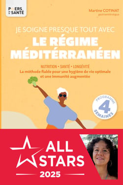 Je soigne presque tout avec le régime méditerranéen