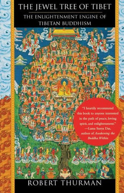 The Jewel Tree of Tibet - The Enlightenment Engine of Tibetan Buddhism