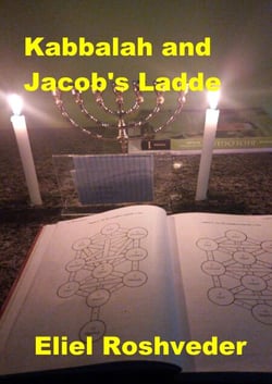 Kabbalah and Jacob's Ladde - Prophecies and Kabbalah, #13