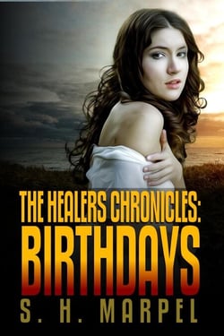 The Healers Chronicles: Birthdays - Ghost Hunters Mystery Parables