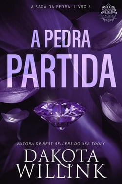 A Pedra Partida - A Saga da Pedra, #5