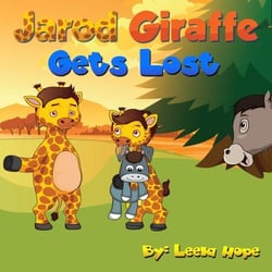 Jarod Giraffe Gets Lost - Bedtime children's books for kids, early readers