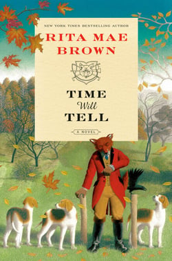 Time Will Tell - A Novel