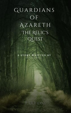 Guardians of Azareth: The Relic's Quest - the fantasy stories, #1