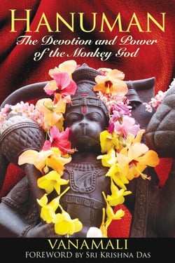 Hanuman - The Devotion and Power of the Monkey God