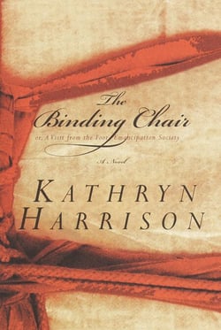 The Binding Chair; or, A Visit from the Foot Emancipation Society - A Novel