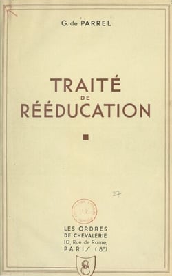 Traité de rééducation