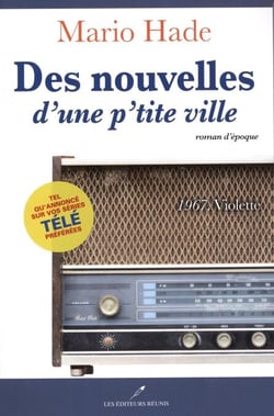 Des nouvelles d'une p'tite ville T.1 - 1967. Violette