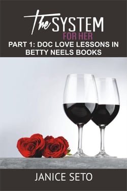 The System for Her, Part 1: Doc Love Lessons in Betty Neels Books - The System for Her, #1