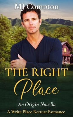The Right Place - Write Place Retreat Romance, #1