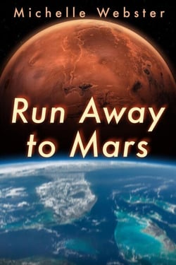 Run Away to Mars