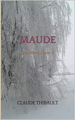 Maude - L'Acadien
