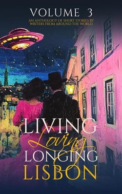 Living, Loving, Longing Lisbon - LiLoLoLi, #3