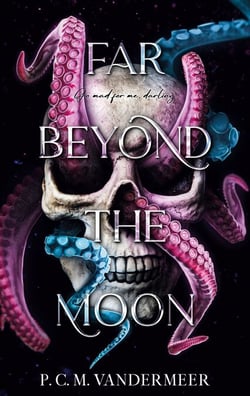 Far Beyond The Moon - A Queer Cosmic Body Horror Monster Romance