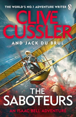 The Saboteurs - Isaac Bell #12