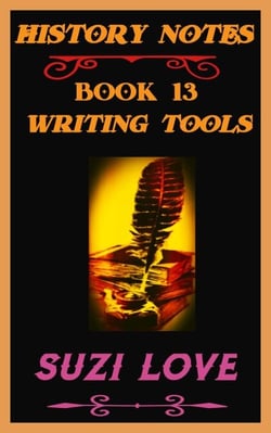 Writing Tools History Notes Book 13 - History Notes, #13