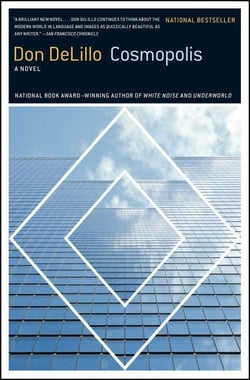 Cosmopolis - A Novel