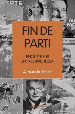 Fin de parti - Enquête sur le présumé déclin des organisations partisanes